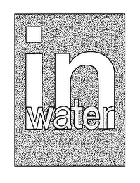 IN WATER