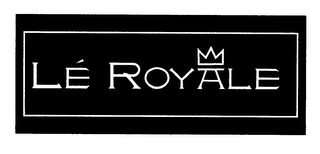 LE ROYALE