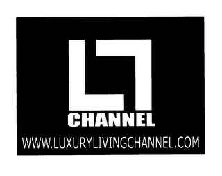 CHANNEL WWW.LUXURYLIVINGCHANNEL.COM