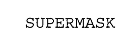 SUPERMASK