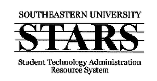 SOUTHEASTERN UNIVERSITY STARS STUDENT TECHNOLOGY ADMINISTRATION RESOURCE CENTER