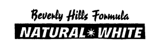 BEVERLY HILLS FORMULA NATURAL WHITE