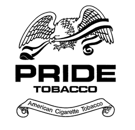 PRIDE TOBACCO AMERICAN CIGARETTE TOBACCO