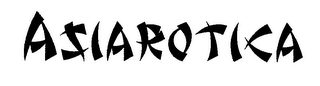 ASIAROTICA