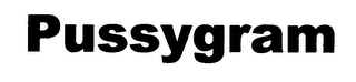 PUSSYGRAM