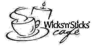 WICKS'N'STICKS CAFE