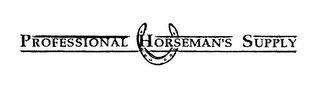 PROFESSIONAL HORSEMAN'S SUPPLY