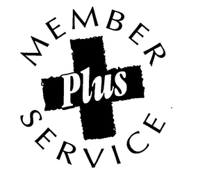 MEMBER PLUS SERVICE