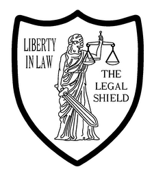 LIBERTY IN LAW THE LEGAL SHIELD