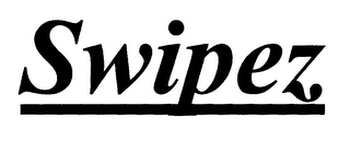 SWIPEZ