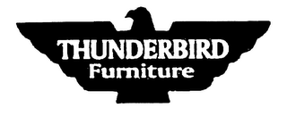 THUNDERBIRD FURNITURE