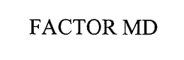 FACTOR MD