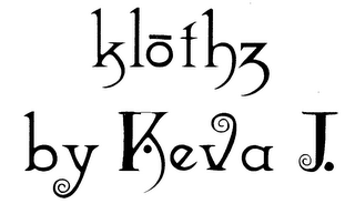 KLOTHZ BY KEVA J.