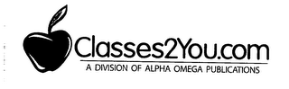 CLASSES2YOU.COM A DIVISION OF ALPHA OMEGA PUBLICATIONS