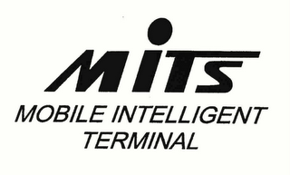 MITS MOBILE INTELLIGENT TERMINAL