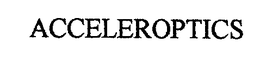 ACCELEROPTICS