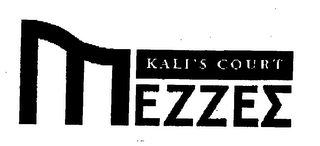 KALI'S COURT MEZZEE