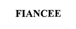 FIANCEE