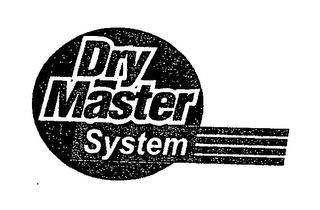 DRY MASTER SYSTEM