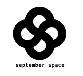 S SEPTEMBER SPACE