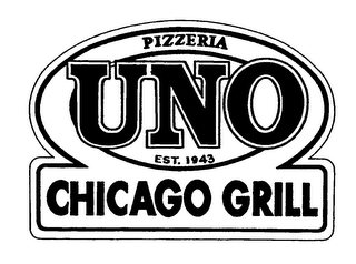 PIZZERIA UNO CHICAGO GRILL EST. 1943