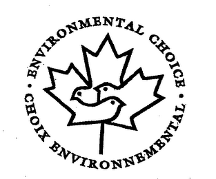 ENVIRONMENTAL CHOICE CHOIX ENVIRONNEMENTAL