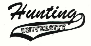 HUNTING UNIVERSITY