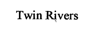 TWIN RIVERS