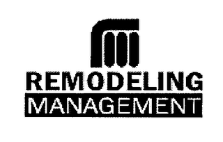 REMODELING MANAGEMENT