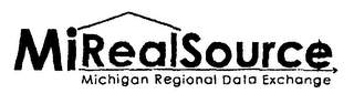 MIREALSOURCE MICHIGAN REGIONAL DATA EXCHANGE