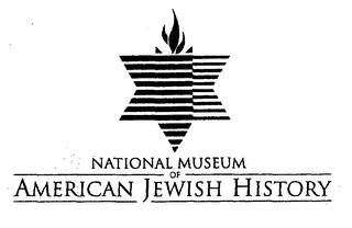 NATIONAL MUSEUM OF AMERICAN JEWISH HISTORY