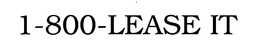 1-800-LEASE IT