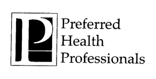 P PREFERRED HEALTH PROFESSIONALS