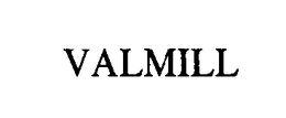 VALMILL
