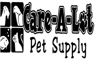 CARE-A-LOT PET SUPPLY WAREHOUSE