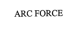 ARC FORCE