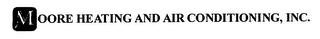 MOORE HEATING AND AIR CONDITIONING, INC.