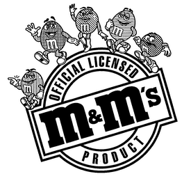 M&M'S OFFICIAL LICENSED PRODUCT