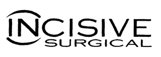 INCISIVE SURGICAL