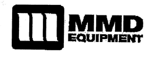 MMD EQUIPMENT