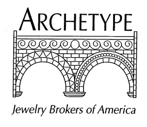 ARCHETYPE JEWELRY BROKERS OF AMERICA