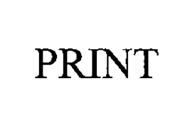PRINT