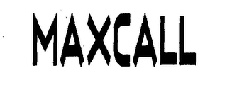 MAXCALL