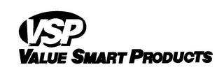 VSP VALUE SMART PRODUCTS