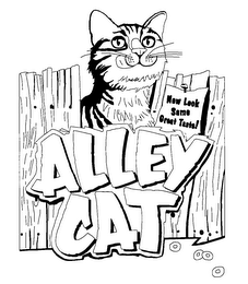 NEW LOOK SAME GREAT TASTE! ALLEY CAT