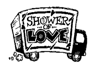 SHOWER OF LOVE