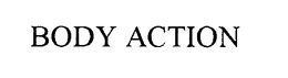 BODY ACTION
