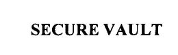 SECURE VAULT