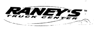 RANEY'S TRUCK CENTER