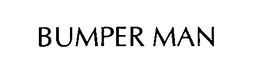 BUMPER MAN
